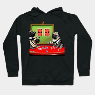 Pugs playing poker Hoodie